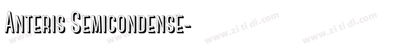 Anteris Semicondense字体转换